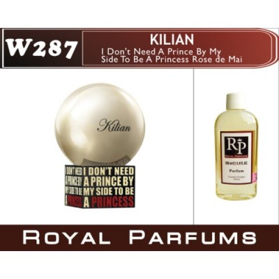 I Don't Need A Prince By My Side To Be A Princess Rose de Mai от Kilian. Наливная парфюмерия Royal Parfums 100 ml.